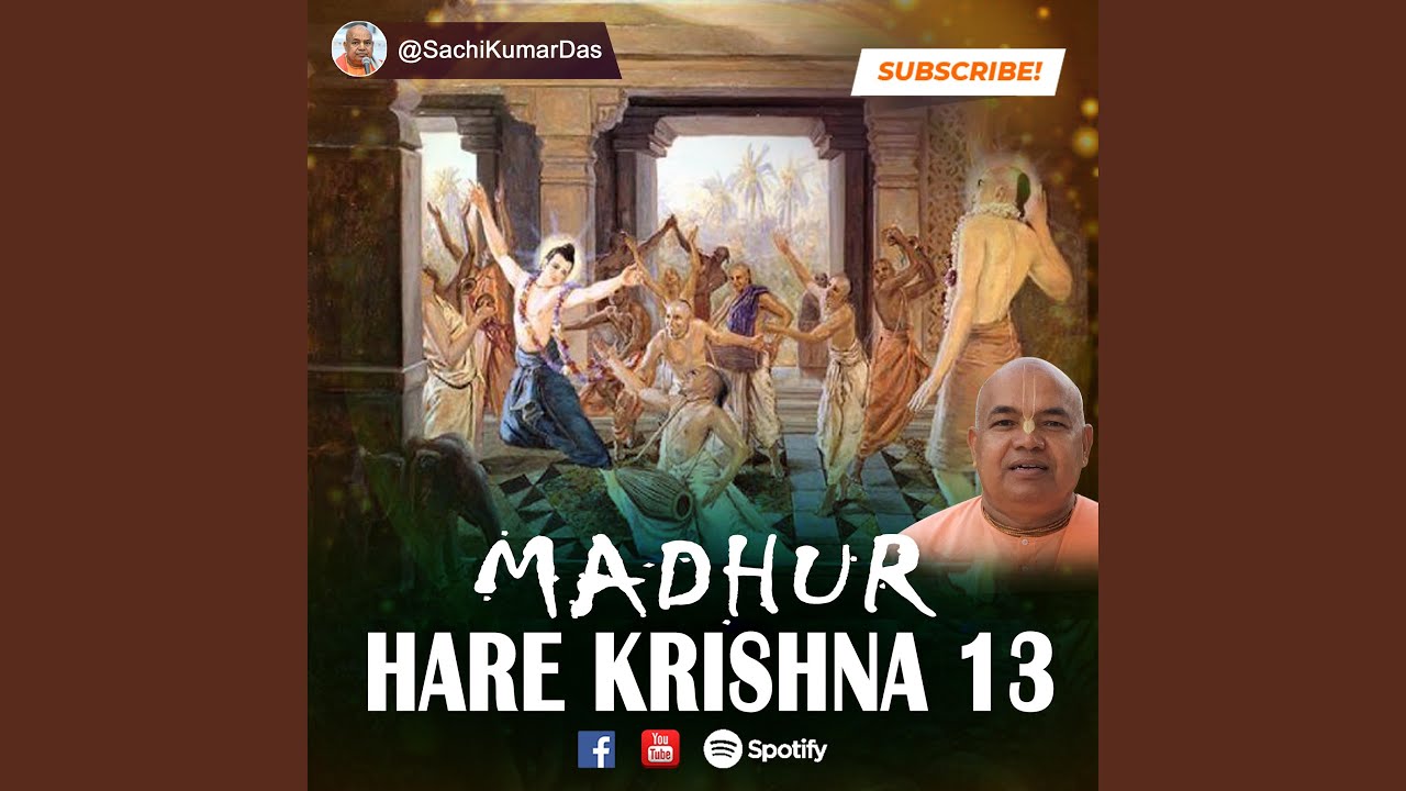 Madhur Hare Krishna 13