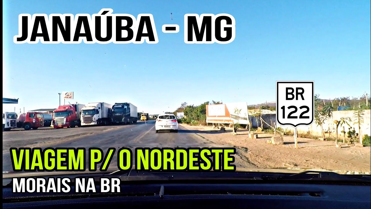 VIAGEM DE CARRO P/ O NORDESTE - EP7 Passando por JANAÚBA MG.