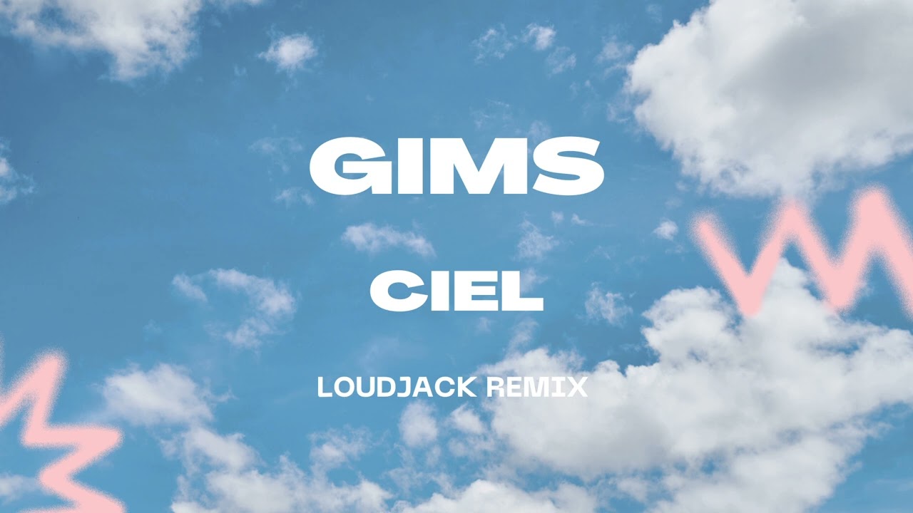 GIMS - Ciel (Loudjack Remix) [HYPERTECHNO]
