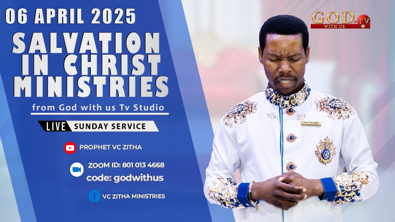 YOU ARE WATCHING LIVE SUNDAY SERVICE WITH PROPHET VC ZITHA | 06 APRIL 2025