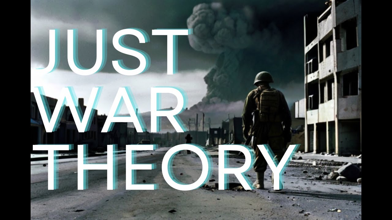 Introduction to Ethics: Just War Theory