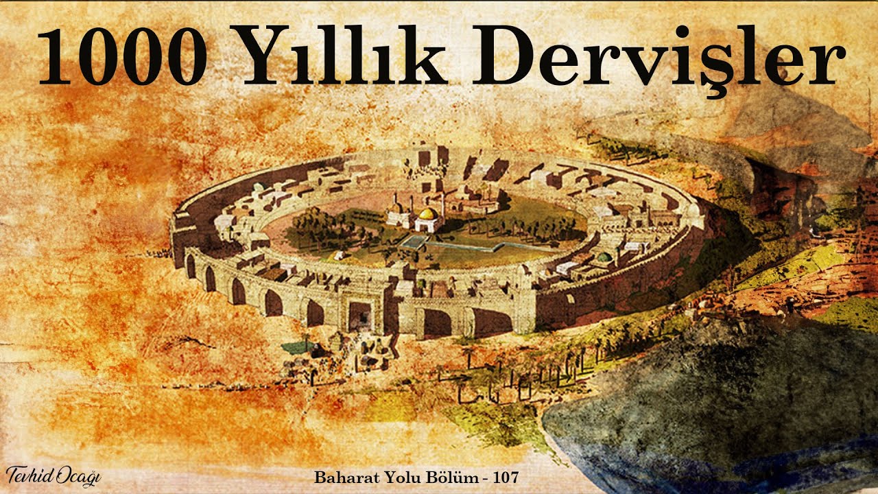 1000 Yıllık Dervişler