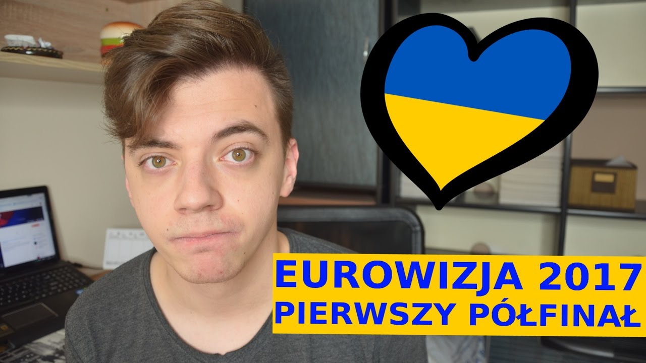 WOJTEK OCENIA: EUROWIZJA 2017 PIERWSZY P&Oacute;ŁFINAŁ