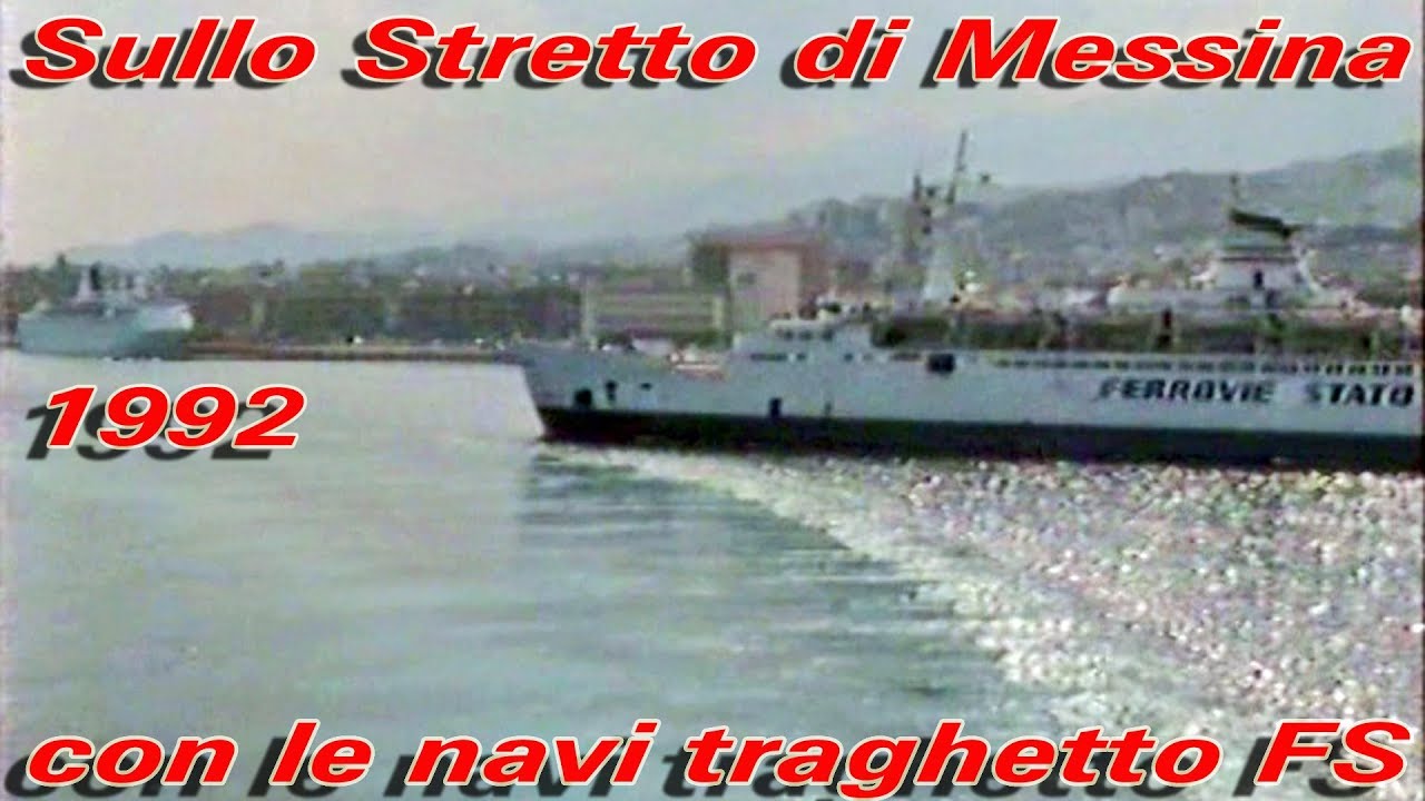 Traghetti FS sullo Stretto - 1992