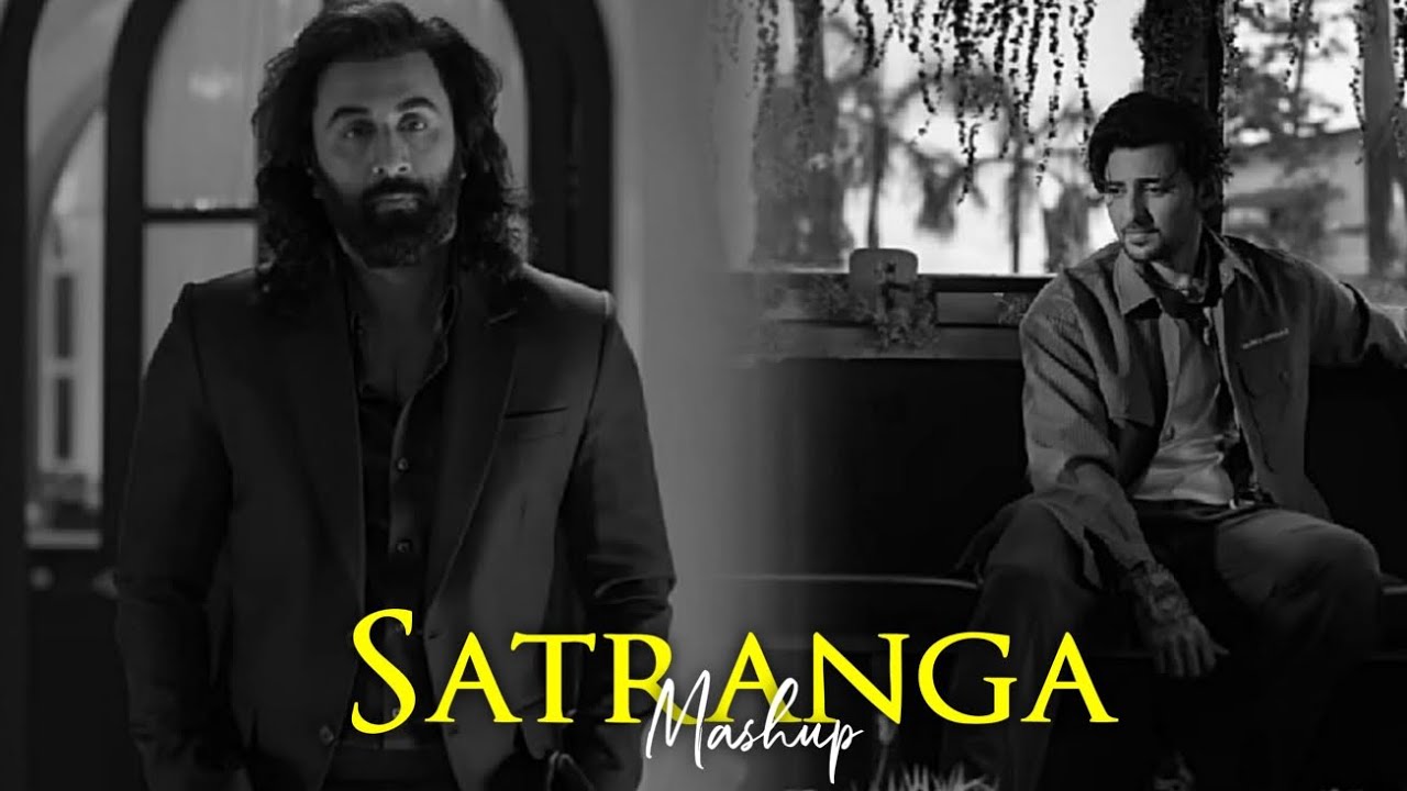 Satranga X Mahiye Jinna Sohna (Mashup) • Pehle Bhi Main • ANIMAL • Gravero and Such & Yohan