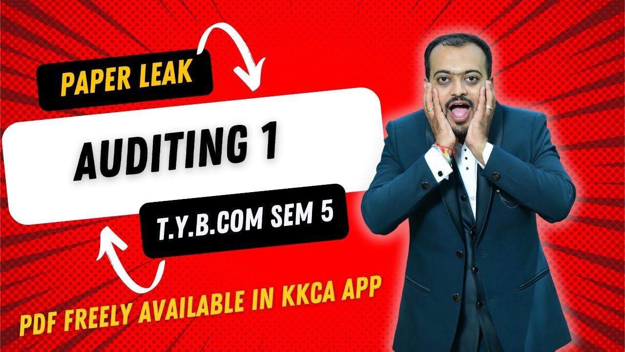 Auditing 1 | TYBCom | Semester 5 | Question Bank | Paper Leak #kkca #kk_sir #imp_questions #sppu