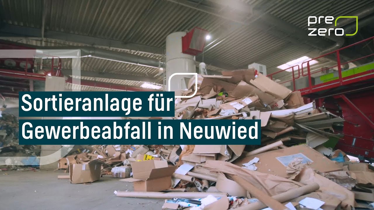 PreZero - Sortieranlage f&uuml;r Gewerbeabfall in Neuwied