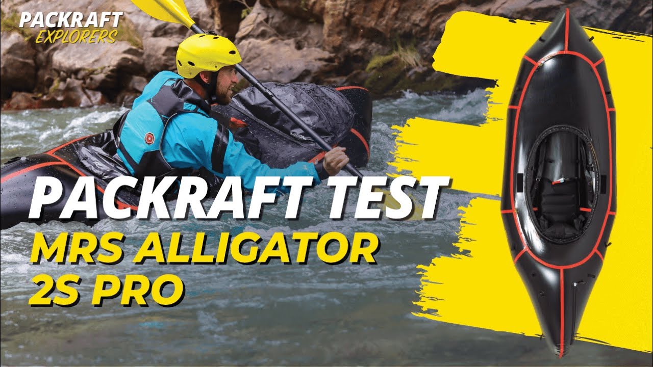 PACKRAFT TEST &ndash; MRS Alligator 2S Pro [Review 2020 | deutsch/english]