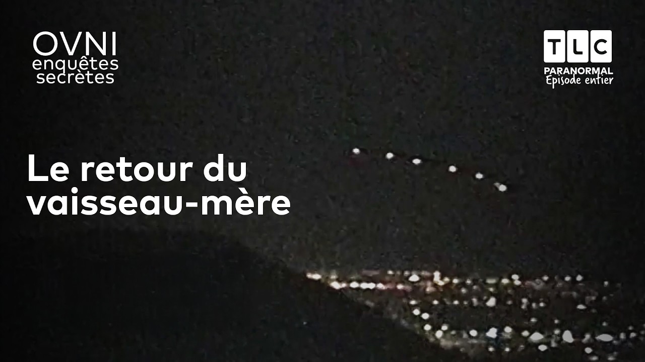 La plus GRANDE expérience commune d'observation d'OVNIS 🛸 Enquêtes secrètes