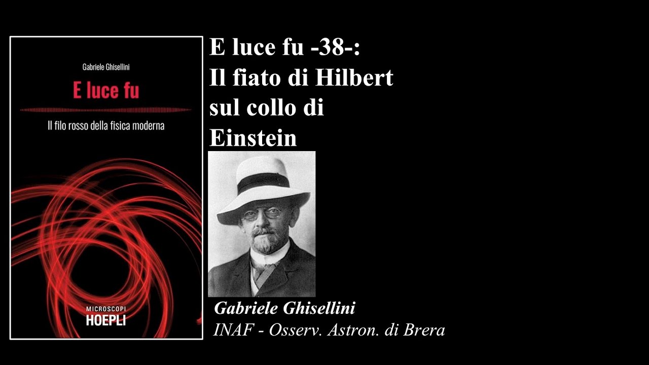 Il fiato di Hilbert sul collo di Einstein