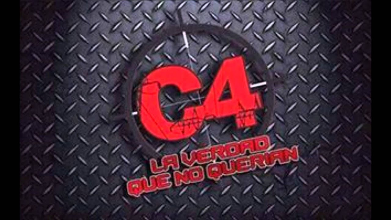 C4 - Cambiala Dub - [ La Verdad Que No Querian ]