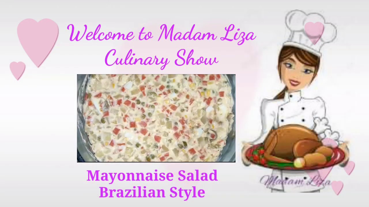 Salada de Maionese / Mayonnaise Salad, Brazilian Style