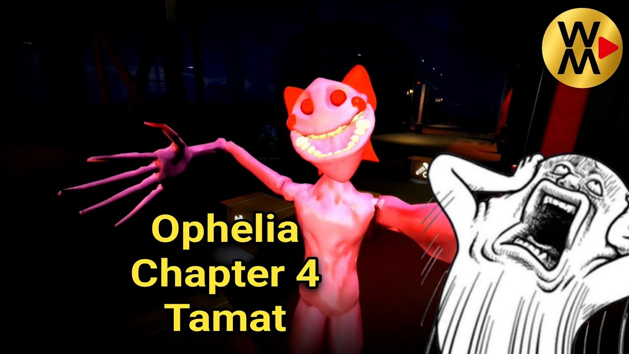 Ophelia Chapter 4 Tamat