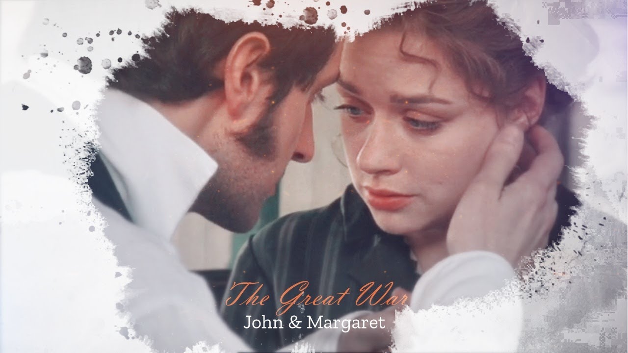 John Thornton & Margaret Hale | The Great War