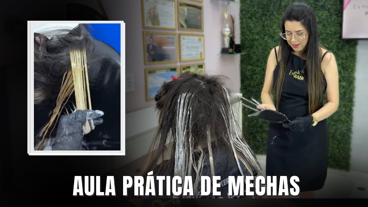 Revisão aula 3: Aula prática de mechas - Websérie Capilar