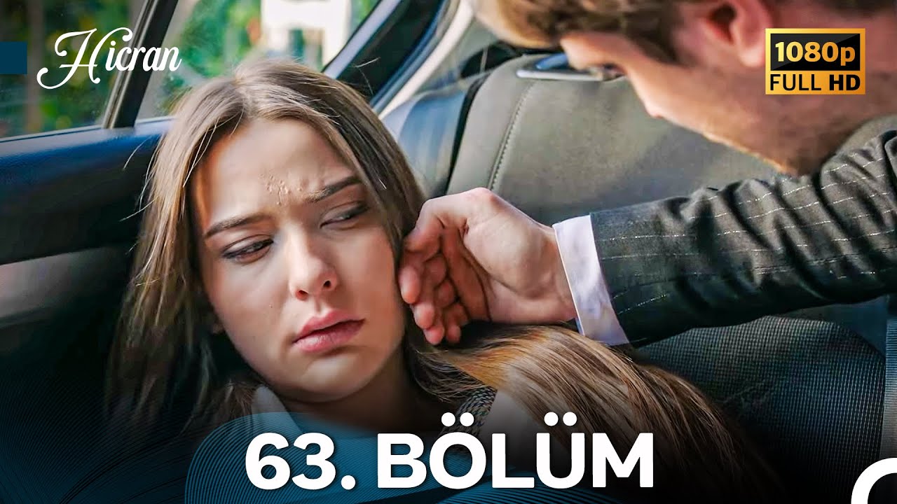 Hicran 63. Bölüm - Full HD