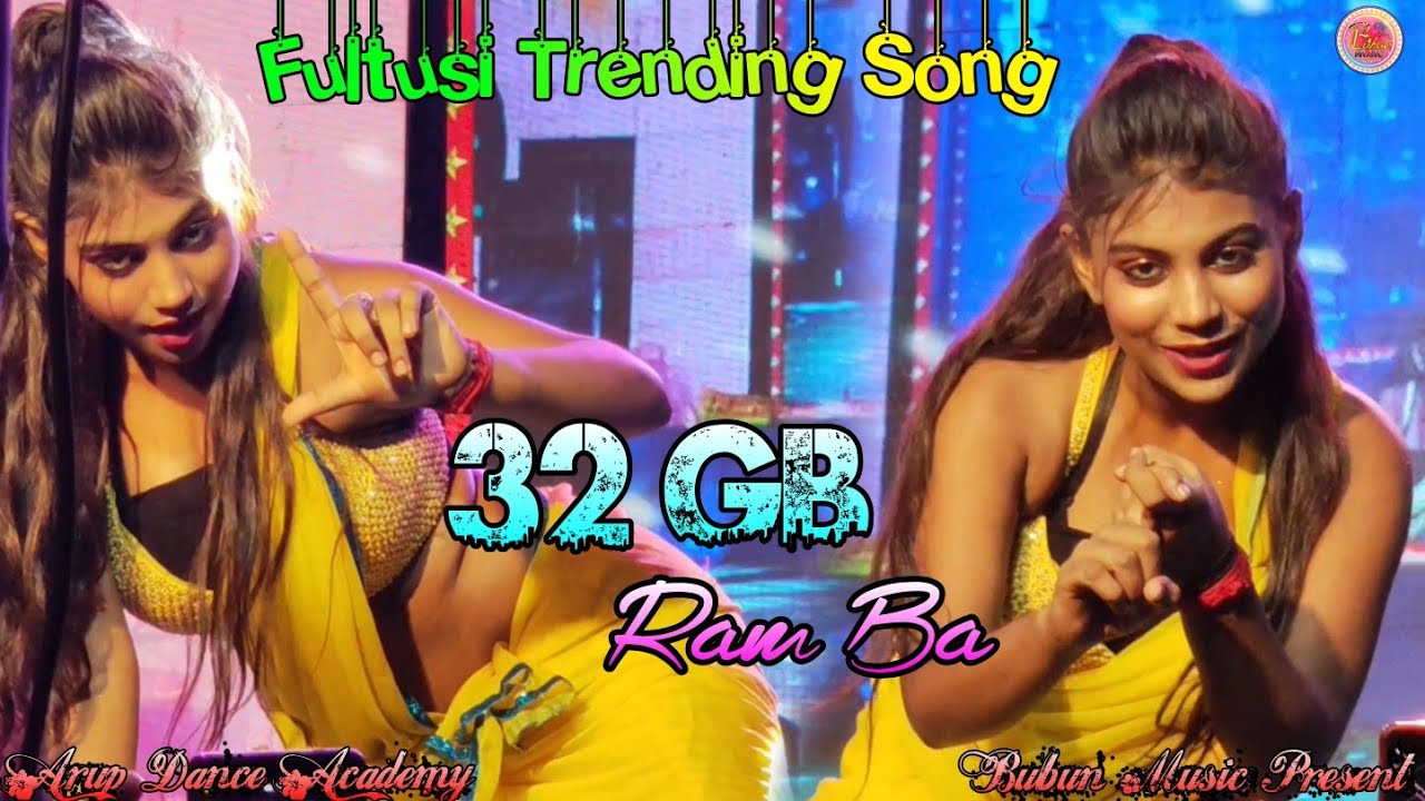 Dhori Me 32 GB Ram Ba Bhojpuri Dance || Fultusi Trending Song || Arup Dance Academy || @BubunMusic