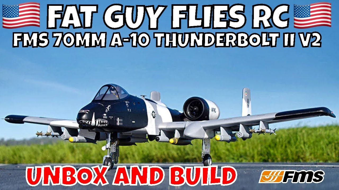 FMS 70MM A-10 THUNDERBOLT II V2 UNBOX/BUILD by FGFRC #aviation #rcjets