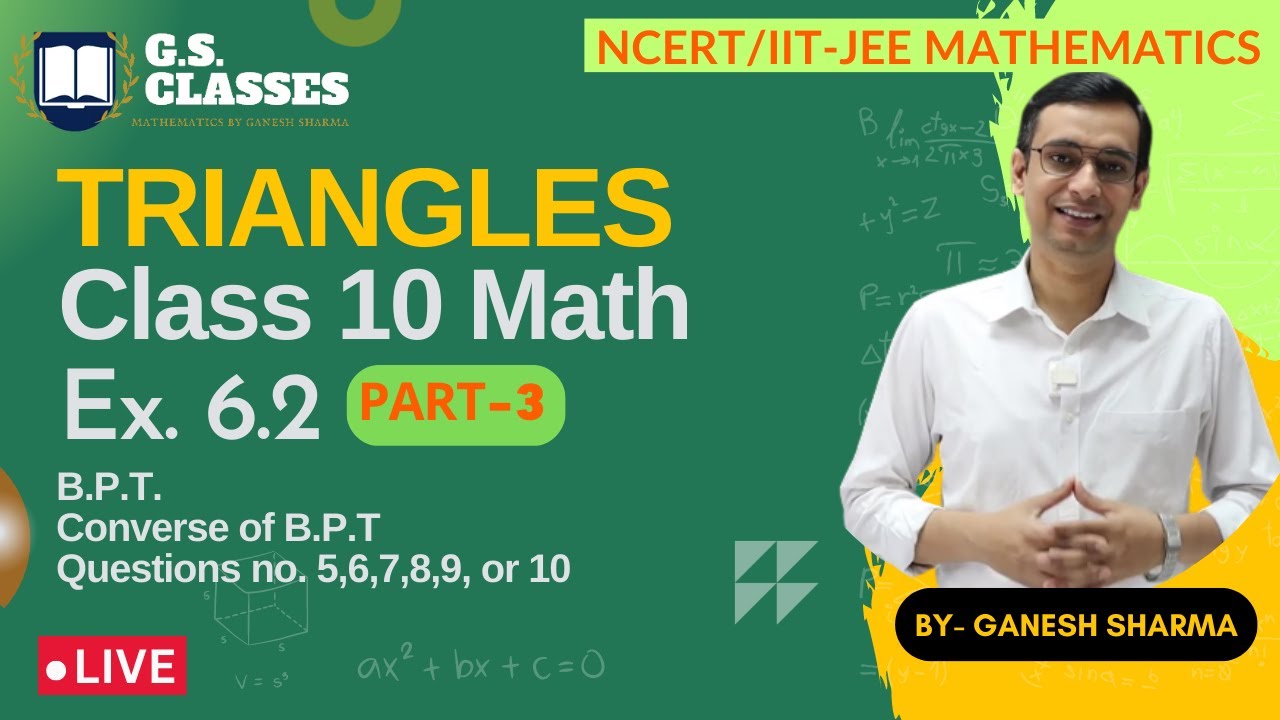 Applying BPT and Its Converse in Triangle Problems | Class 10 Maths Exercise 6.2