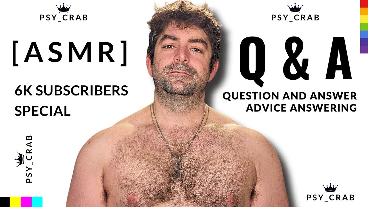 Q&A and Advice | 6K Subscriber Special - ASMR - Low Voice (male asmr)
