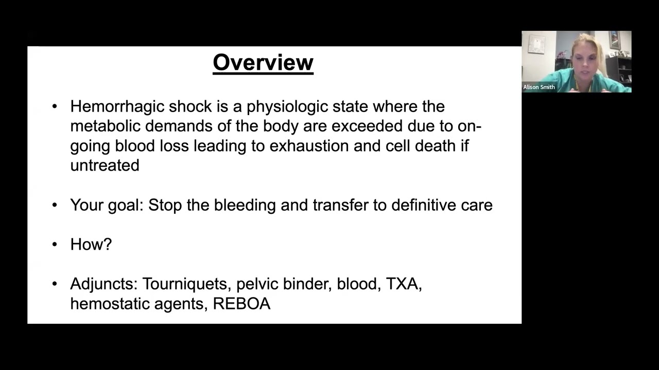 Do Not Panic in the Face of Blood: PreHospital Adjuncts for Hemorrhage Control - Alison Smith, MD, P