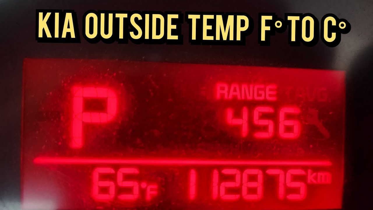 Kia switch F&deg; to C&deg; Outside Temperature Display