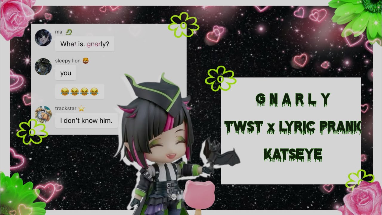 TWST x Gnarly [1/1] - Texting Story (READ DESC) - PUT IN 2X