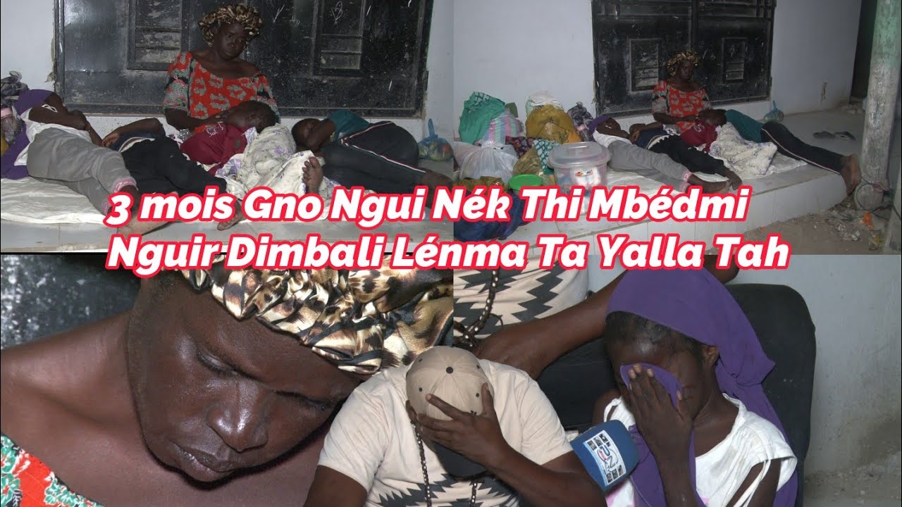 🛑Li meunou mako Gueum 😭 Niétti Wér Mak Sama Ndiaboot Gui Sonnu Nagnou Thi Mbédmi Khalébi Dioylo nama