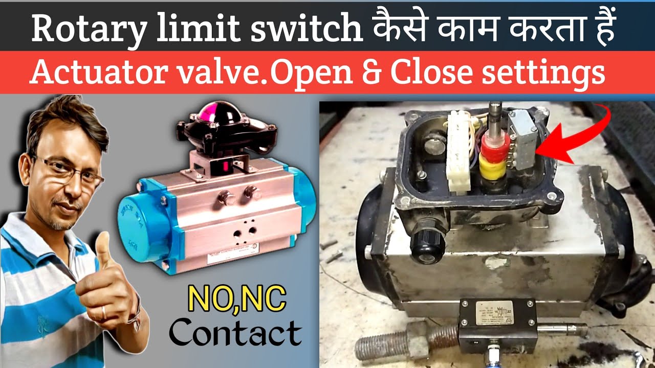 Rotary limit switch working and testing & Pneumatic actuator valve कैसे काम करता हैं