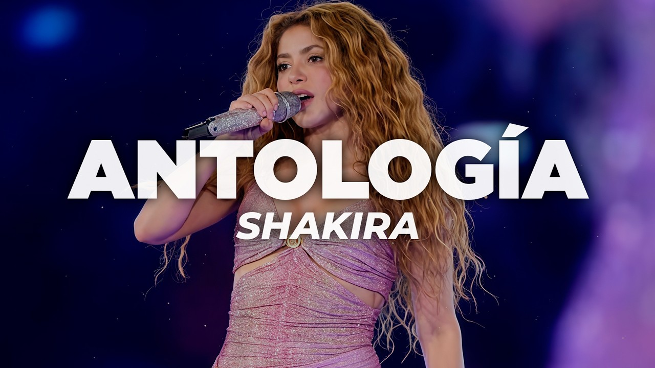 Shakira - Antología (Letra)