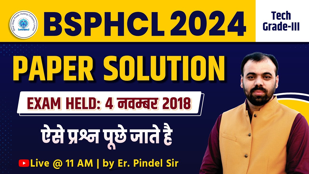 BSPHCL Exam 2024 | 4 November 2018 Paper Solution | BSPHCL Tech. Grade-III Previous Year Paper