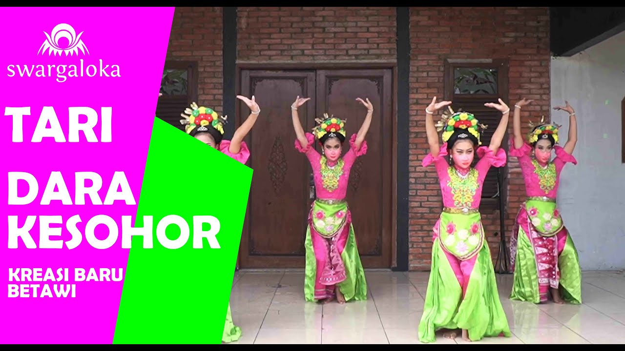 Kreasi Betawi Original Swargaloka- Tari Dara Kesohor - Koreografi oleh Bathara Saverigadi