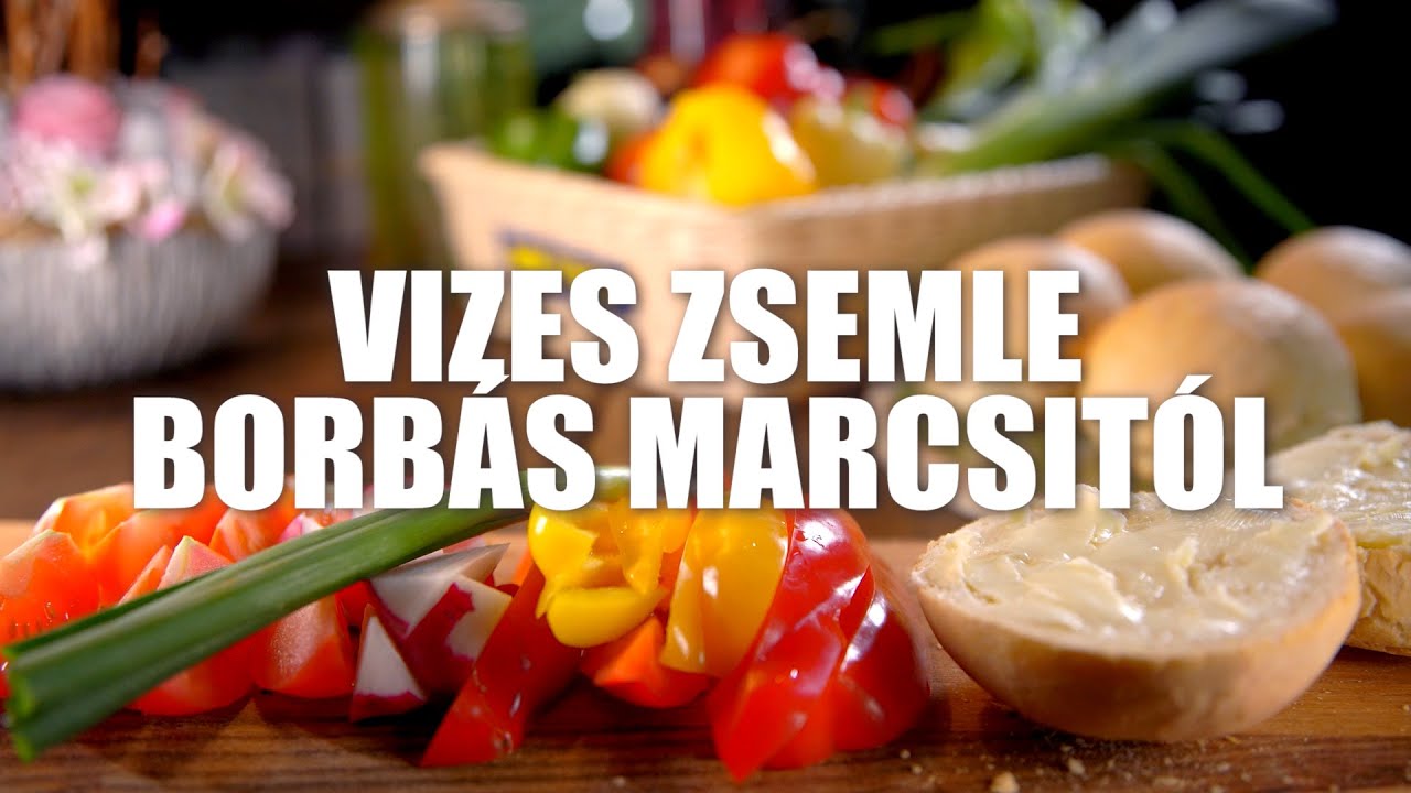 Vizes zsemle Borbás Marcsi konyhájából