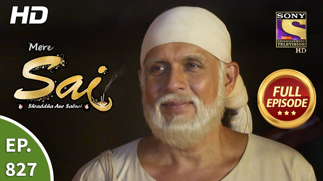 Mere Sai - Ep 827 - Full Episode - 12th March, 2021