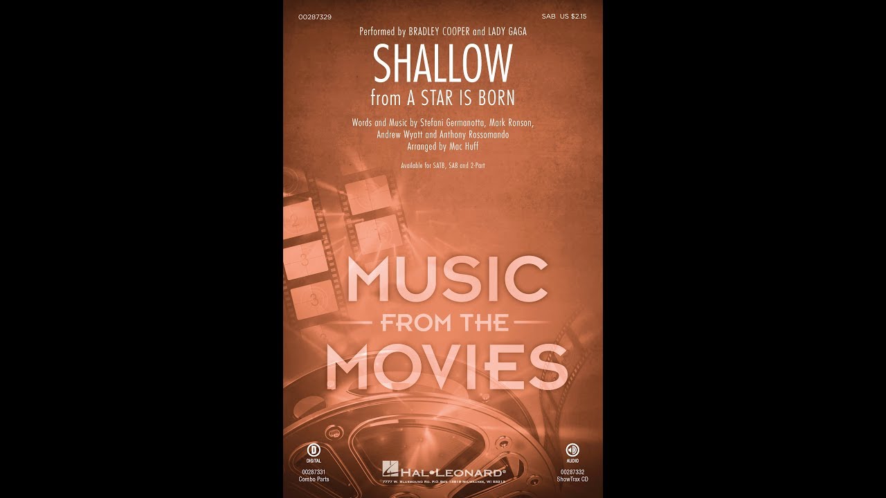 Shallow (from A Star Is Born) (SAB Choir) - Arranged by Mac Huff