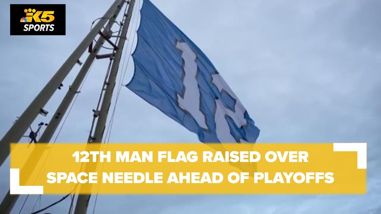 12 flag raised over Seattle Space Needle ahead of Seahawks playoff game