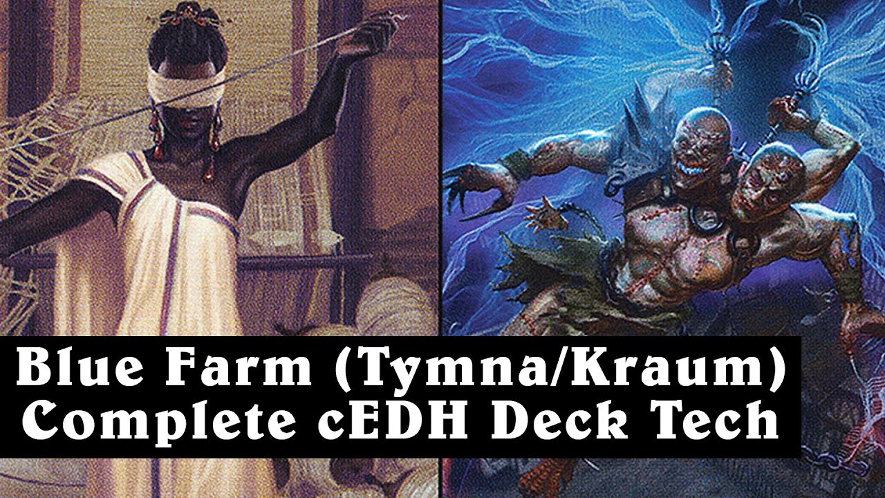 Blue Farm cEDH Deck Tech | Tymna & Kraum Complete Guide 2026 #magicthegathering #cedh #commander