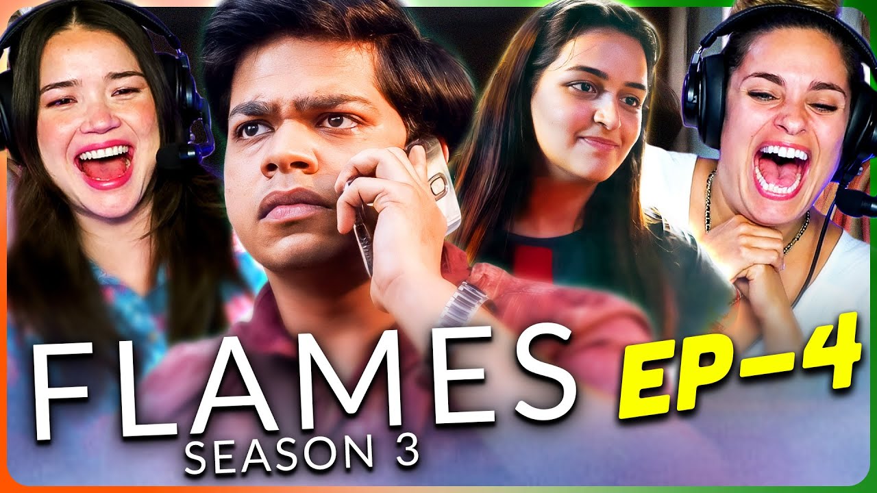 FLAMES 3x4 Reaction! | Ritvik Sahore | Tanya Maniktala | TVF