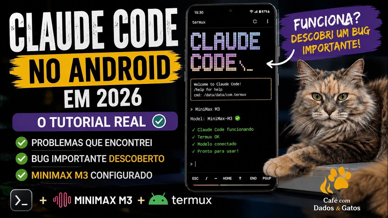 Claude Code no Android! Instale no Celular com MiniMax M3 (Tutorial Completo 2026)