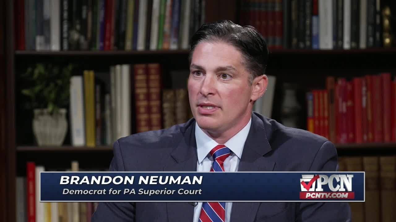 Brandon Neuman, Democrat for PA Superior Court, On The Issues