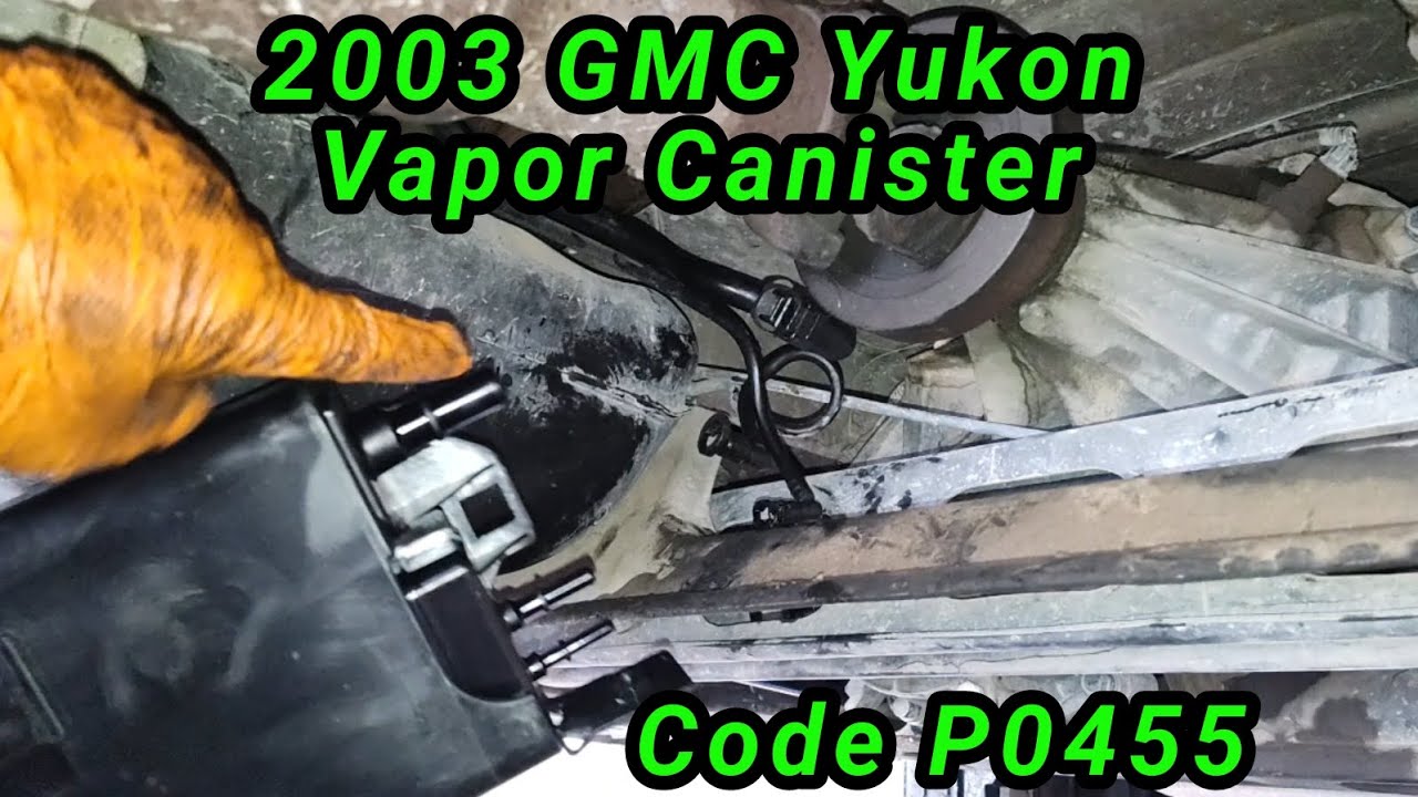2003 GMC Yukon 5.3 Cómo cambiar el vapor canister Código P0455