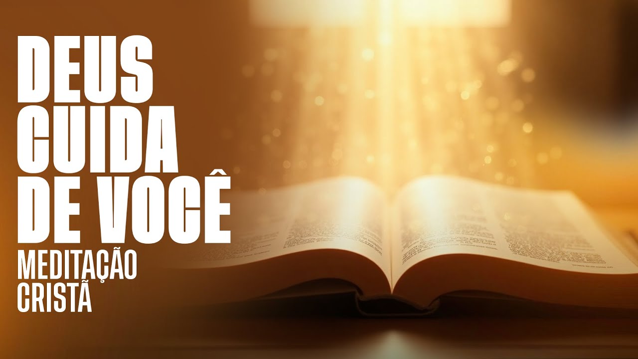 Deus Cuida de Voc&ecirc; - Medita&ccedil;&atilde;o Crist&atilde; Confiss&otilde;es de F&eacute; // Jordana Cantarelli