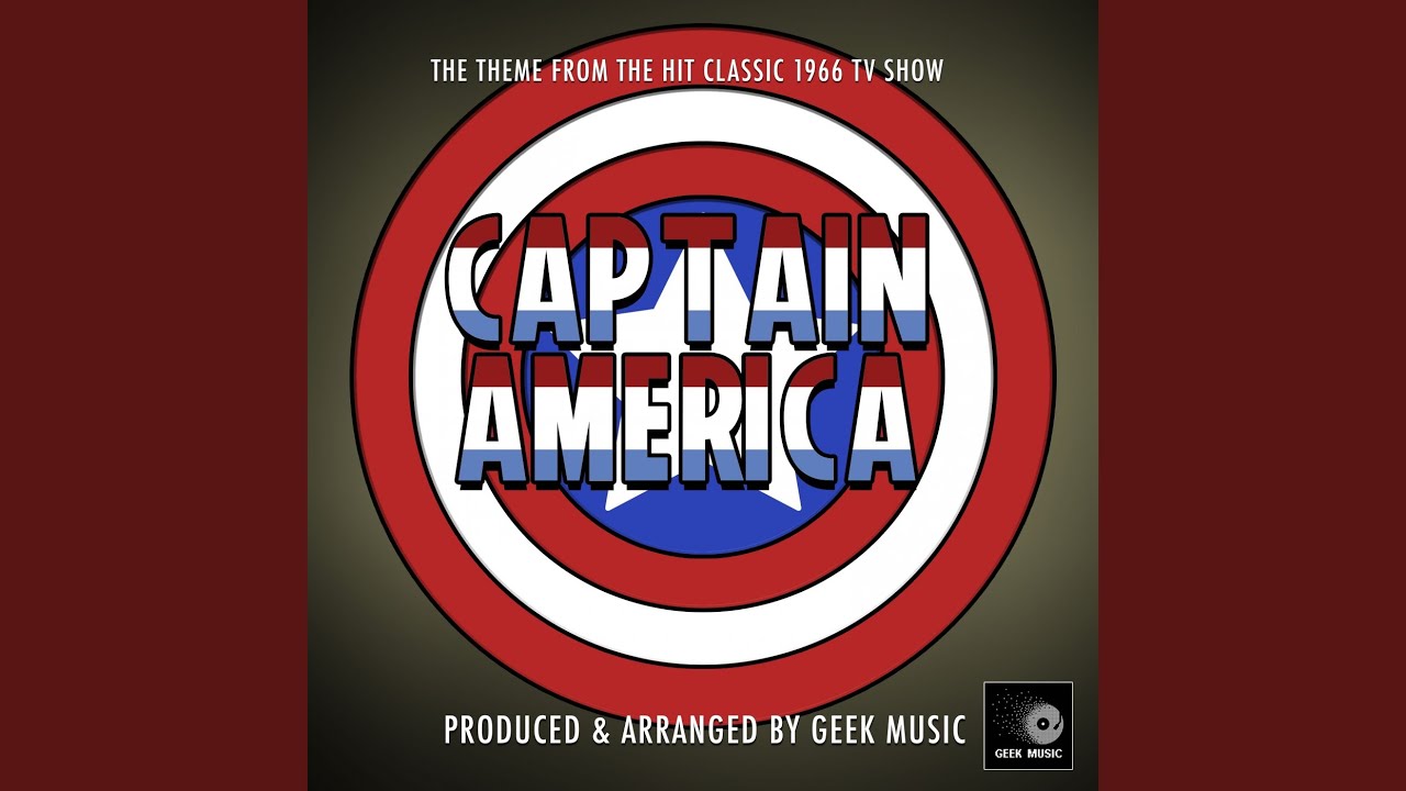 Captain America 1966 Main Theme (From 