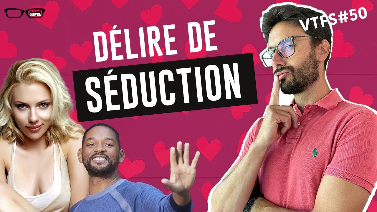 Avoue que tu m'aimes ! - VTFS#50 - Psychologie