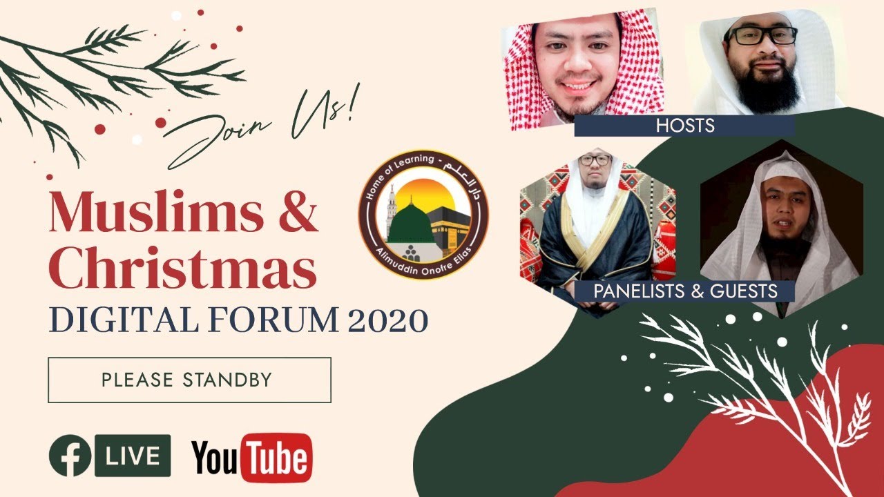 MUSLIMS & CHRISTMAS DIGITAL OPEN FORUM 2020