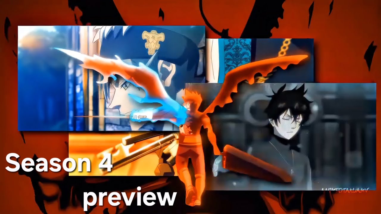 Black clover Season 4 preview 2025 / trailer