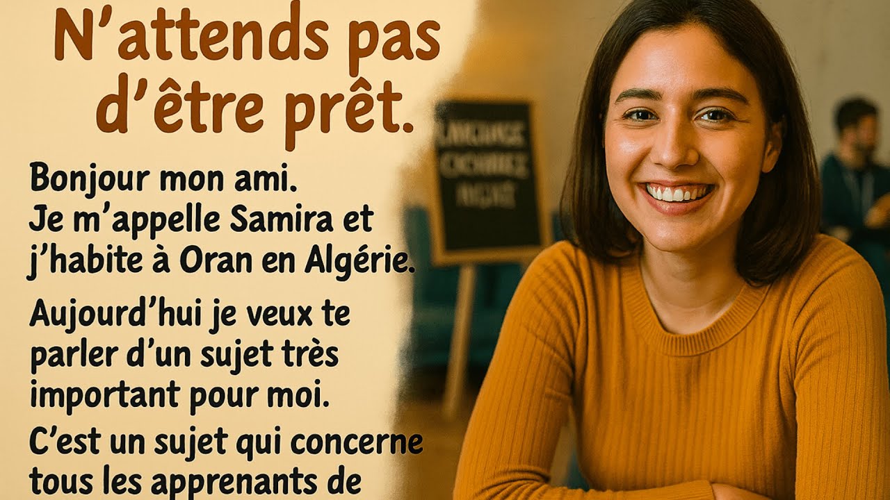 Ne attends plus, commence à parler | French  Listening Practice (B1)