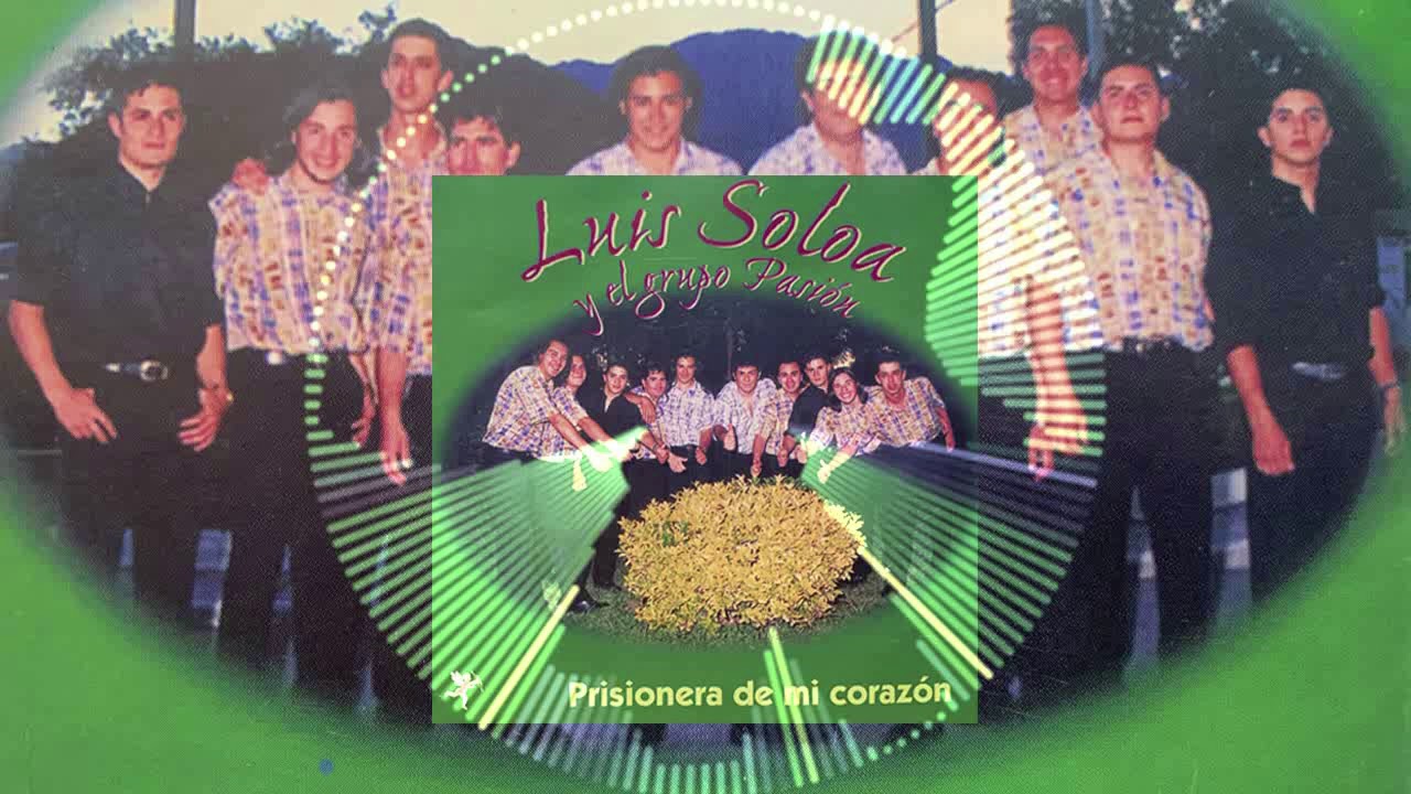 Luis Soloa y el grupo Pasi&oacute;n | Prisionera | 2001 |
