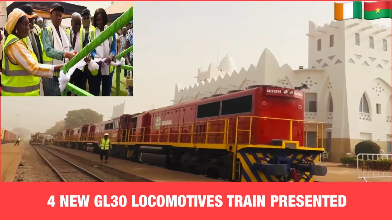 Буркина-Фасо: Запуск 4 новых поездов GL Locomotives — это потрясающе!