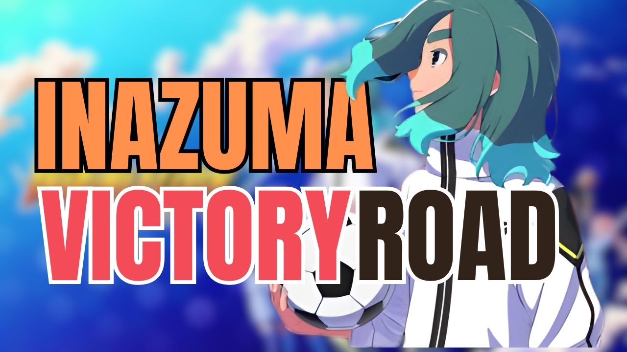 Inazuma Eleven Victory Road #8